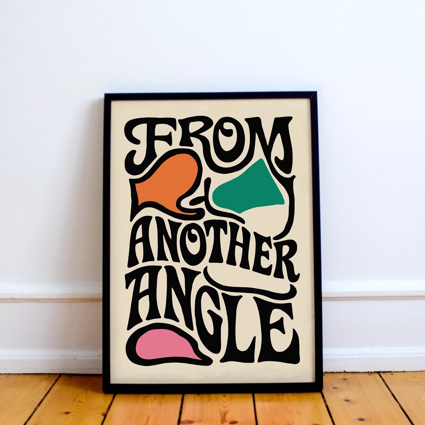 Another Angle Typography Print
