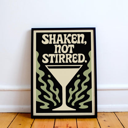 Shaken Not Stirred Martini Poster
