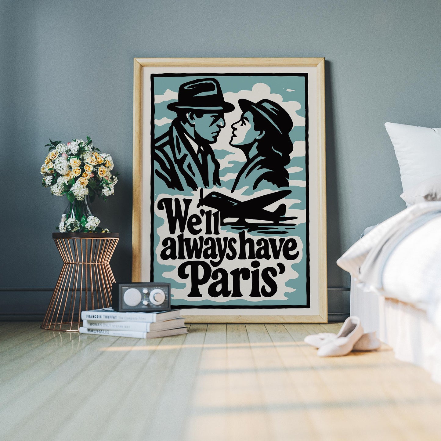 We'll Always Have Paris Poster