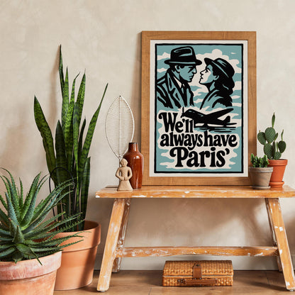 We'll Always Have Paris Poster