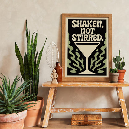 Shaken Not Stirred Martini Poster