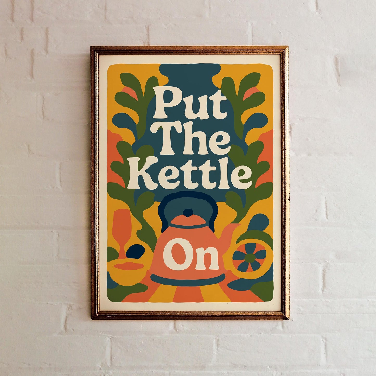Put The Kettle On Retro Kitchen Poster