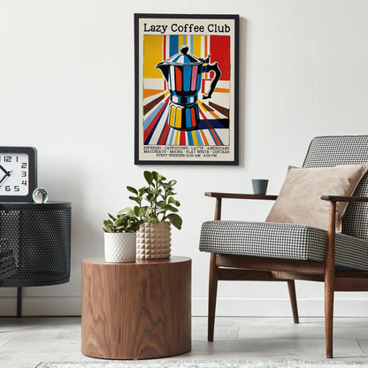 Lazy Coffee Club Poster