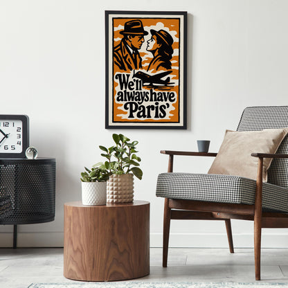 We'll Always Have Paris Poster