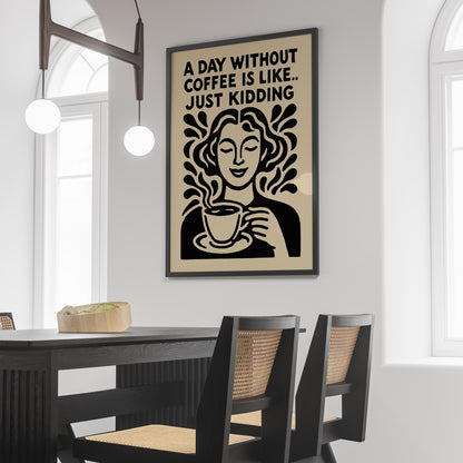 Coffee Quote Wall Art Print