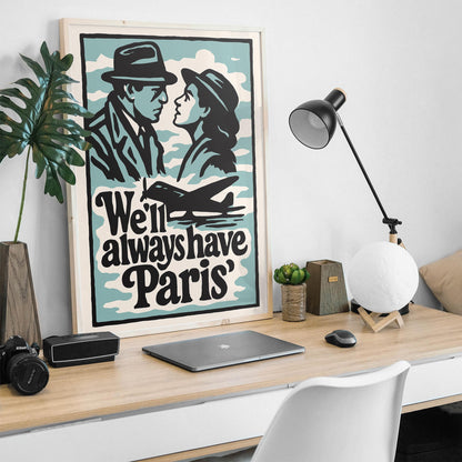 We'll Always Have Paris Poster