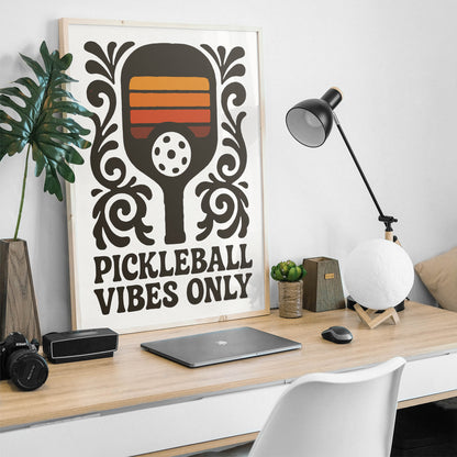 Pickleball Vibes Only Poster