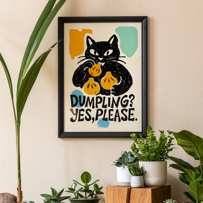 Dumpling Yes Please Cat Poster