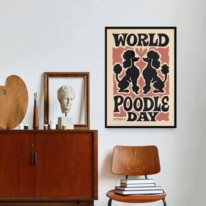 Poodle Day Poster Print