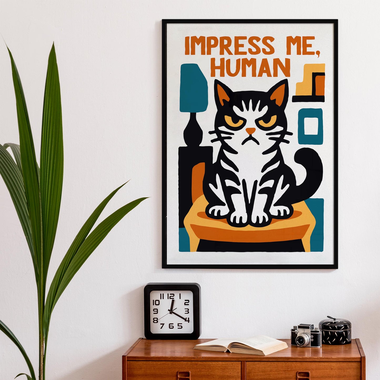 Impress Me Human Cat Poster