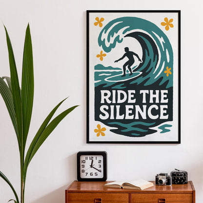 Ride the Silence Surf Poster