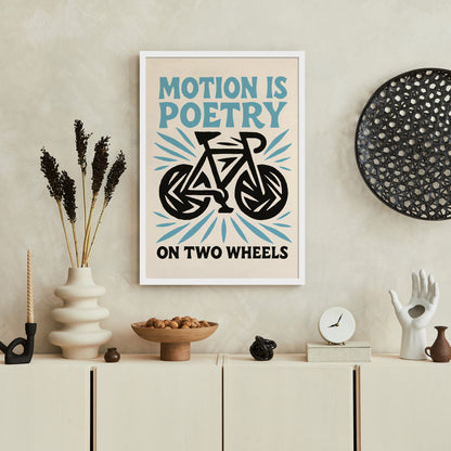 Motion Is Poetry Bicycle Art Print