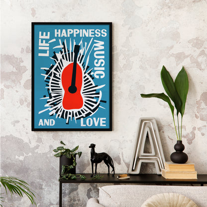 Life - Happiness - Music and Love Poster