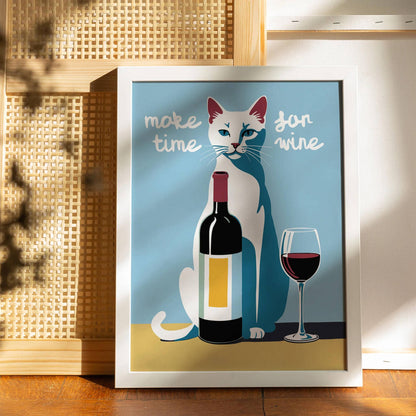 Make Time For Wine - Cat Poster