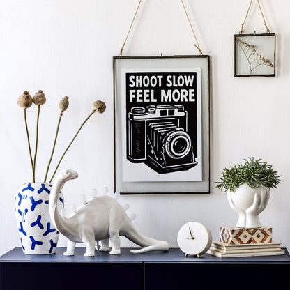 Shoot Slow Feel More Photography Poster