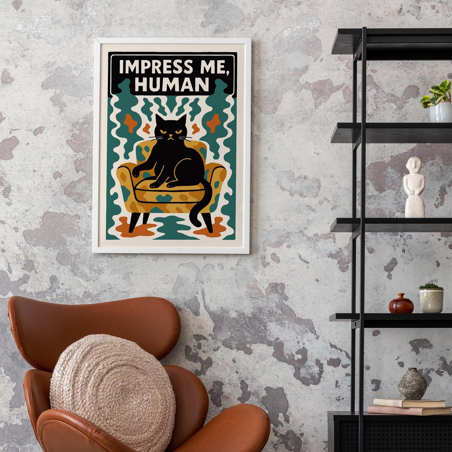 Impress Me Human Cat Poster