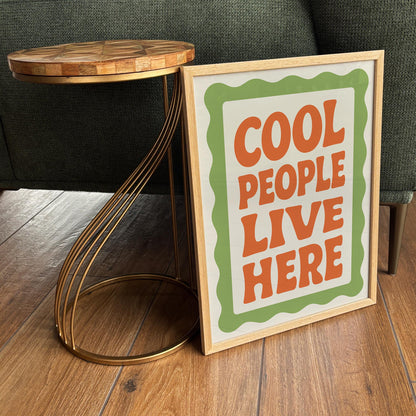 Cool People Live Here Poster - Retro Wall Art