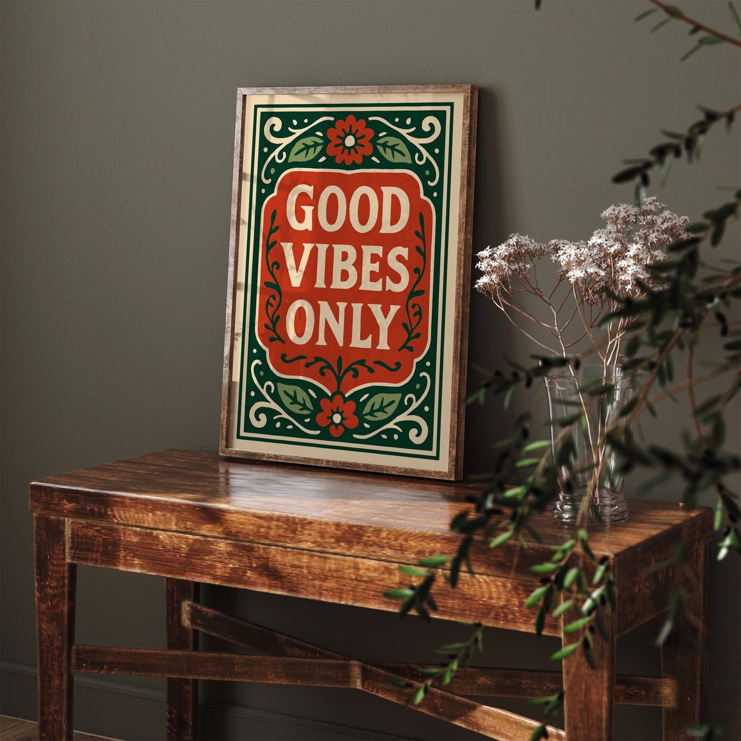 Good Vibes Only Quote Poster - Vintage Stylizing Art Print
