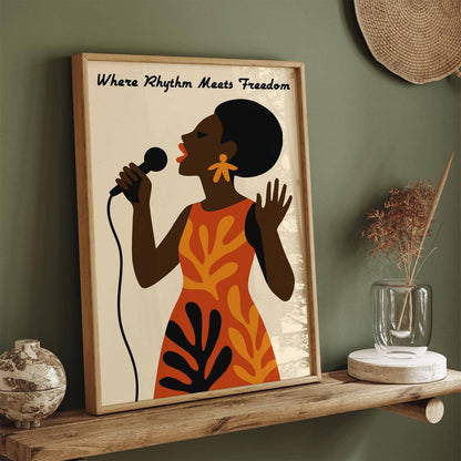 Where Rhythm Meets Freedom - Singing Woman Poster