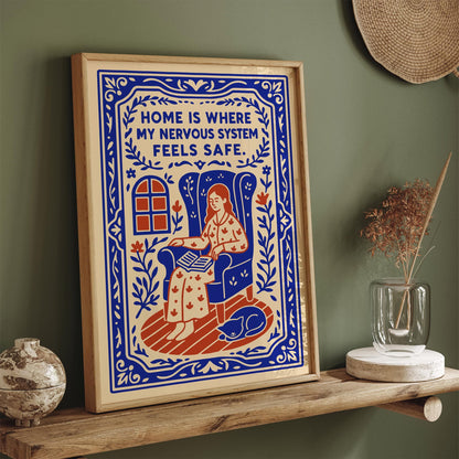 Home Is Where I Feel Safe Poster - Quote Wall Art
