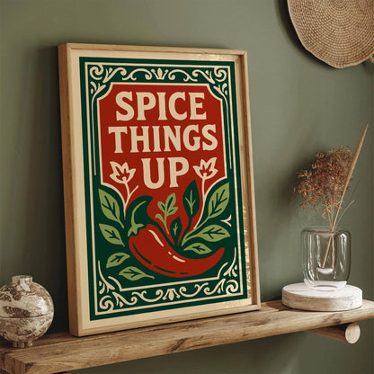 Spice Things Up Quote Wall Art - Funny Kitchen Wall Decor