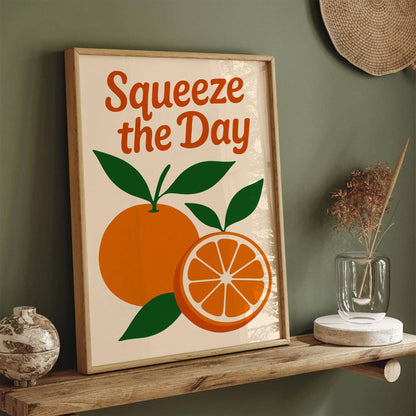 Squeeze the Day Poster - Oranges Art Print