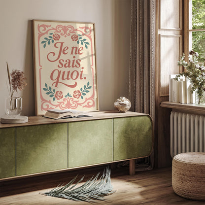 Je Ne Sais Quoi Poster - Château Core Quote Print