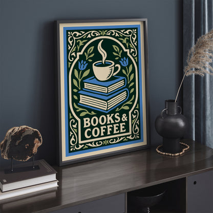 Books & Coffee Poster - Literary Art Print
