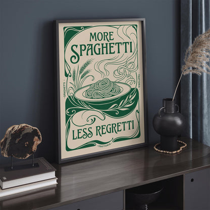 More Spaghetti Less Regretti Poster