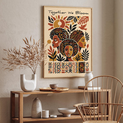 Together We Bloom Afrohemian Poster