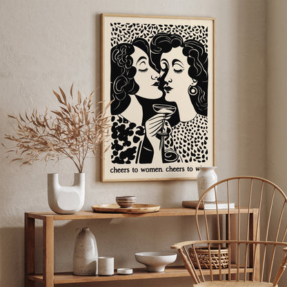 Cheers To Women - B&W Wine Poster