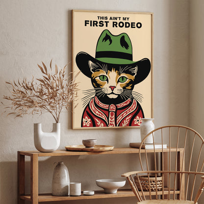 This Ain't My First Rodeo Wall Art