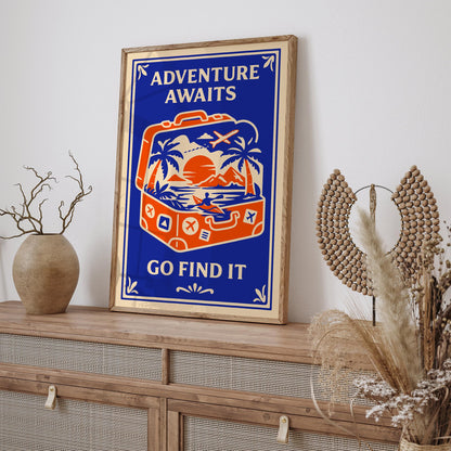 Adventure Awaits Go Find it Poster