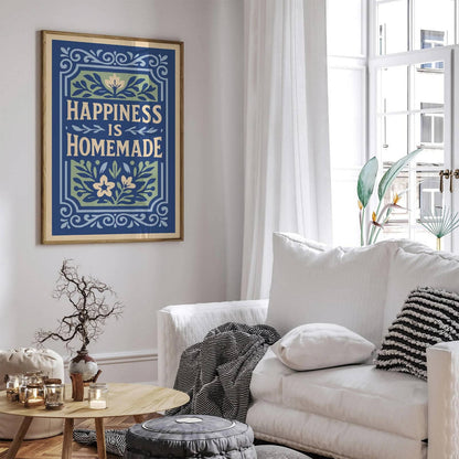 Happiness is Homemade Poster, Quote Art Print