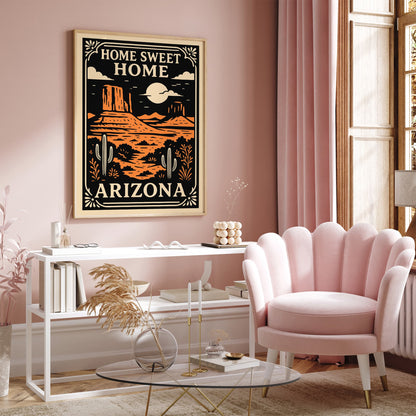 Home Sweet Home Arizona Travel Poster