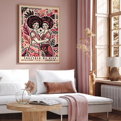 Together We Rise Sisterhood Poster
