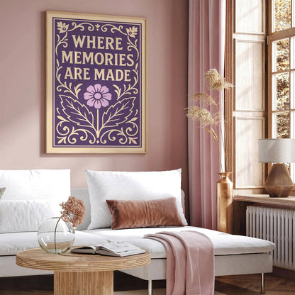Where Memories Are Made Poster, Purple Floral Victorian Art Print