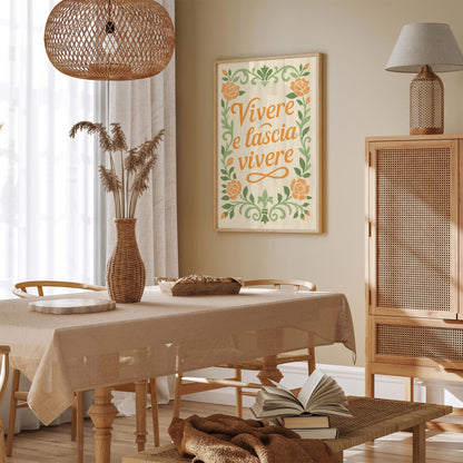Vivere e Lasciare Vivere - Italian Quote Poster