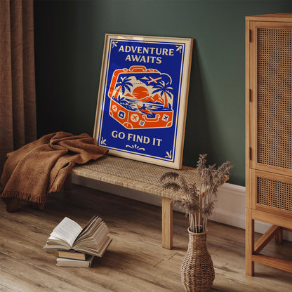 Adventure Awaits Go Find it Poster