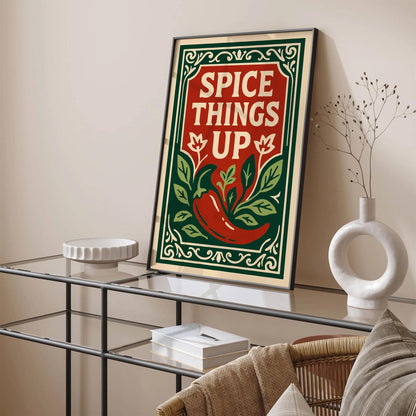 Spice Things Up Quote Wall Art - Funny Kitchen Wall Decor