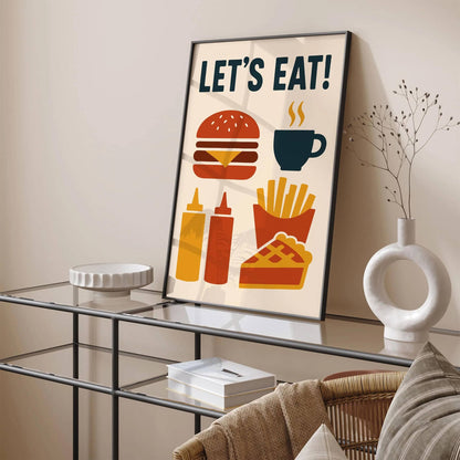 Lets Eat! Poster - American Foodie Art Print 2025
