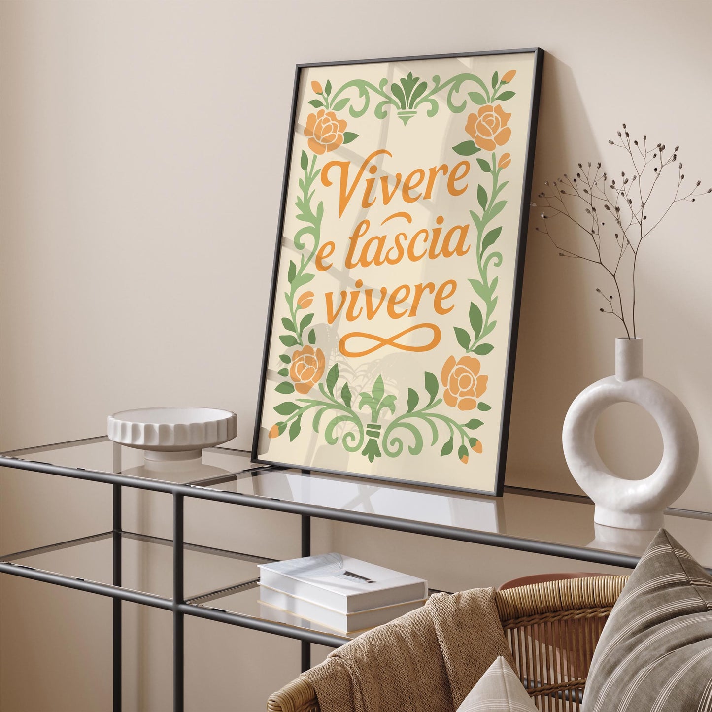 Vivere e Lasciare Vivere - Italian Quote Poster