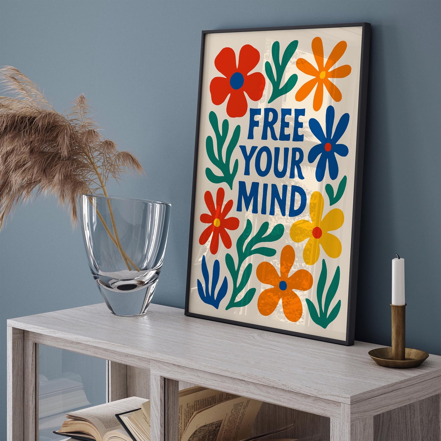 Free Your Mind Quote Colorful Floral Poster