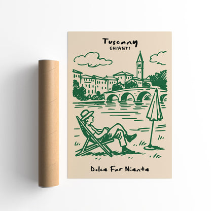 Tuscany Chianti Poster - Dolce Far Niente Wall Art