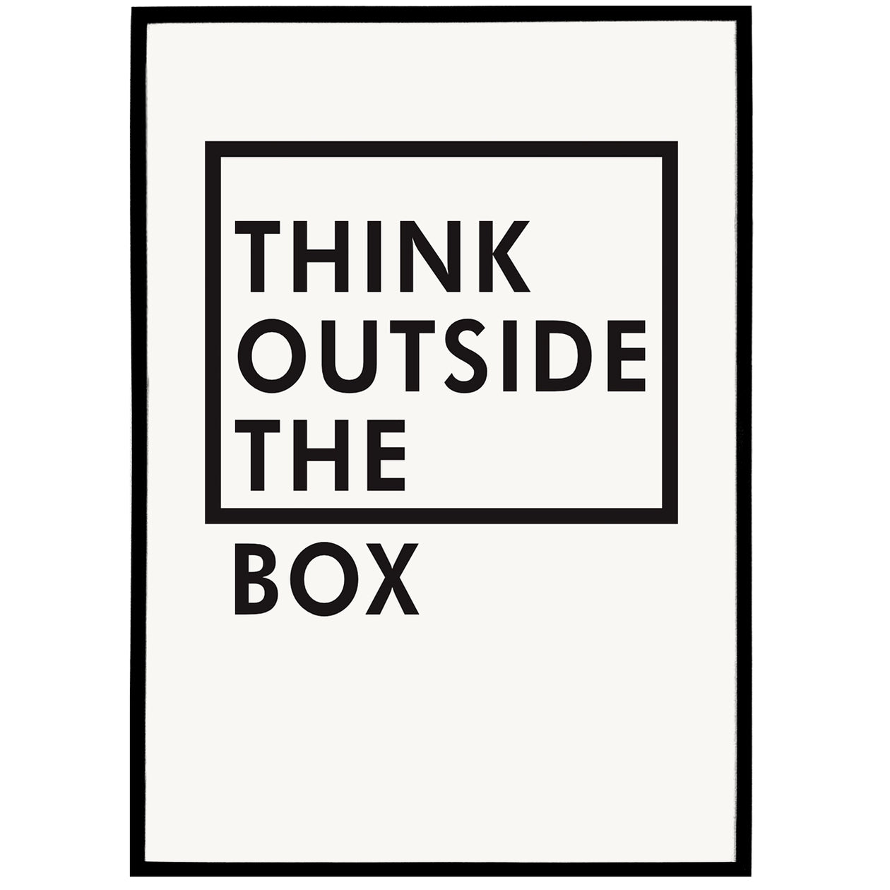 Think Outside The Box Poster — HypeSheriff US