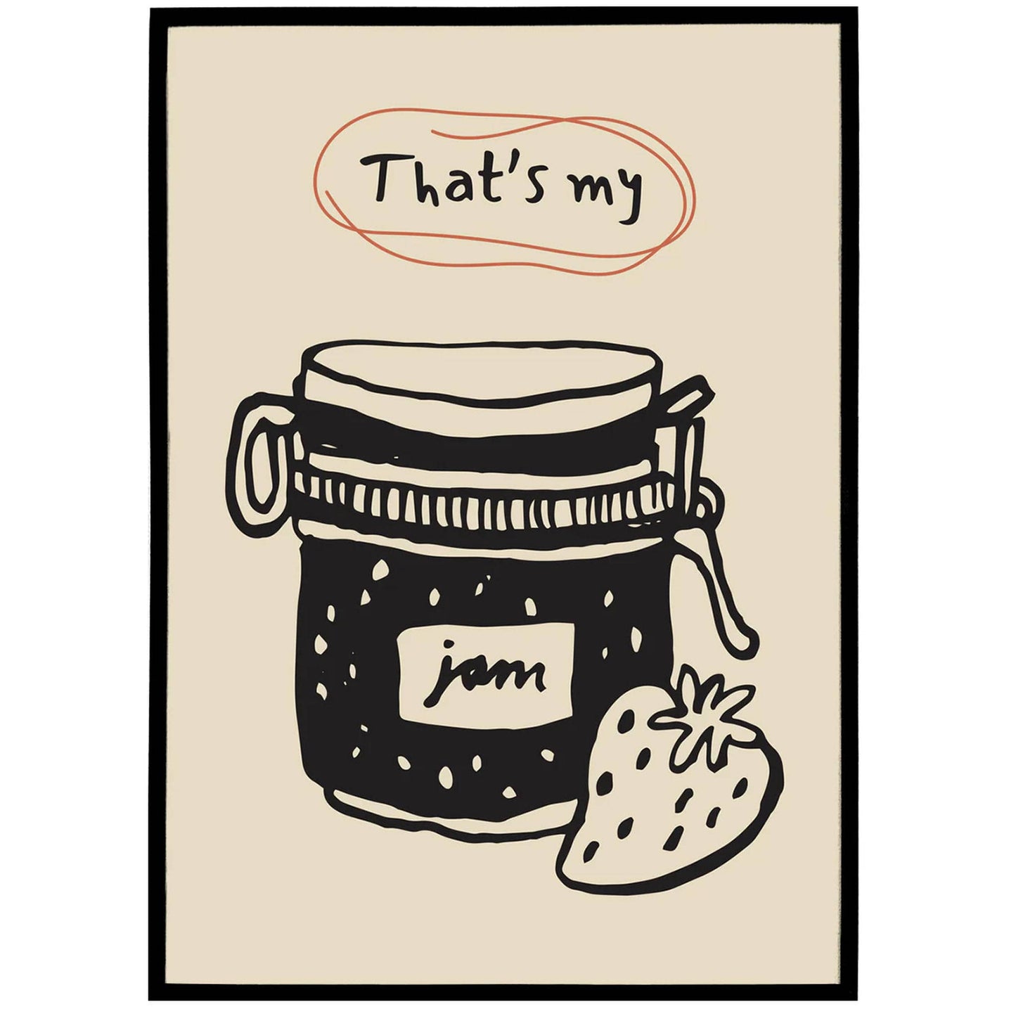 That's My Jam Poster - HypeSheriff