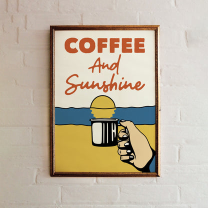 Coffee & Sunshine Poster