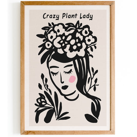 Crazy Plant Lady Poster