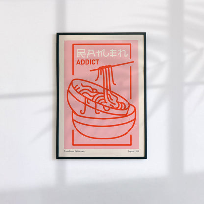 Ramen Addict - Foodie Poster