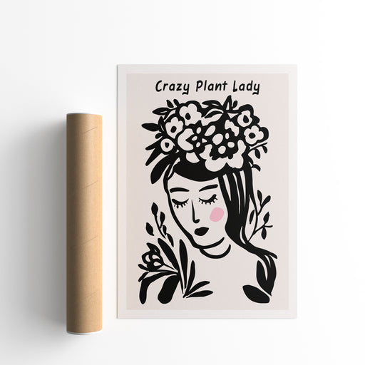 Crazy Plant Lady Poster